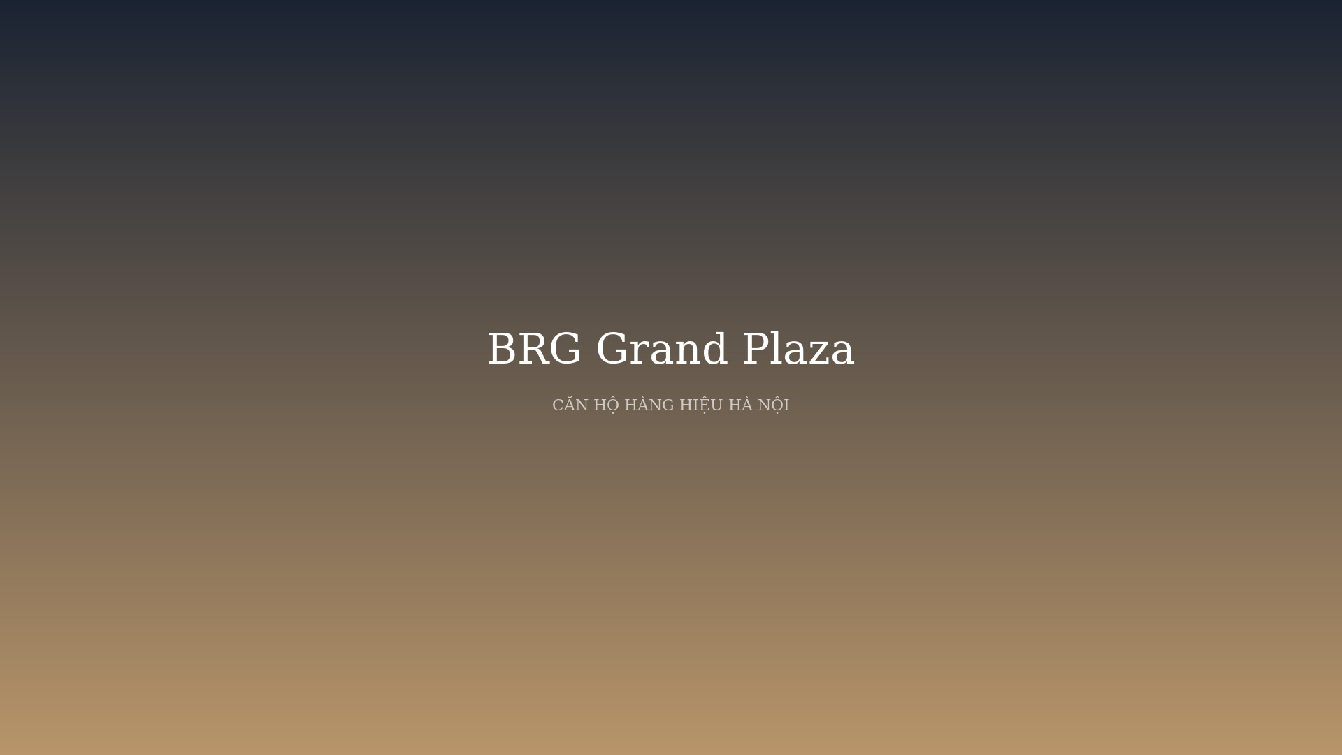 BRG Grand Plaza - Tổ hợp căn hộ - biệt thự - văn phòng tại Láng Hạ phối cảnh tổng thể