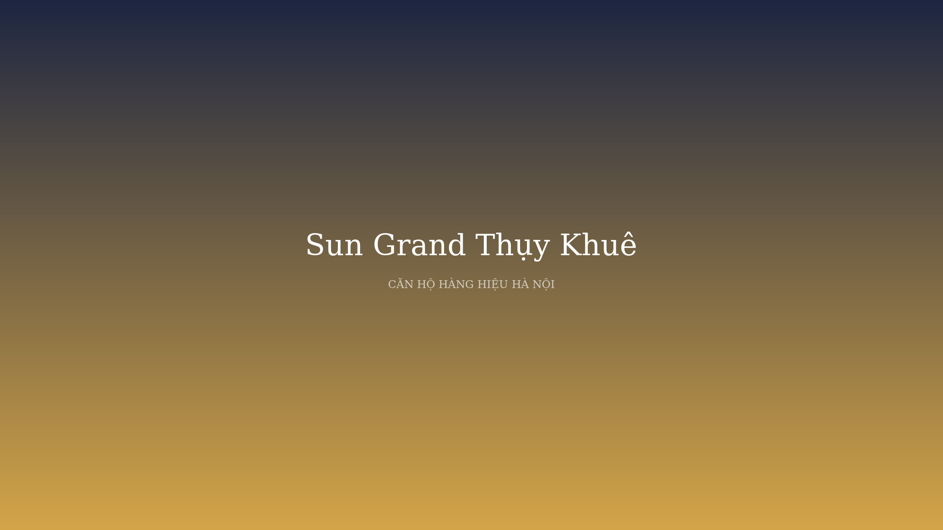 Sun Grand City Thụy Khuê - Khu căn hộ cao cấp view Hồ Tây - Bách Thảo phối cảnh tổng thể